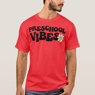 Kleuterschool Vibes 8 T-shirt