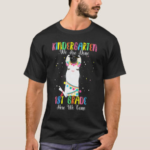 Kleuterschool We zijn klaar 1e leerjaar hier komen T-shirt