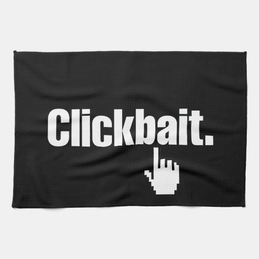 Klikbait. Theedoek (Horizontaal)