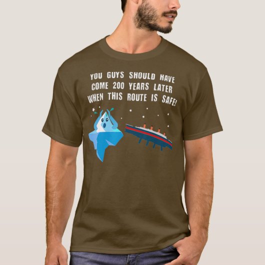 Klimaatverandering 1912 Titanic Iceberg Grappige C T-shirt (Voorkant)