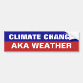 Klimaatverandering - Bumpersticker van de Weather (Voorkant)