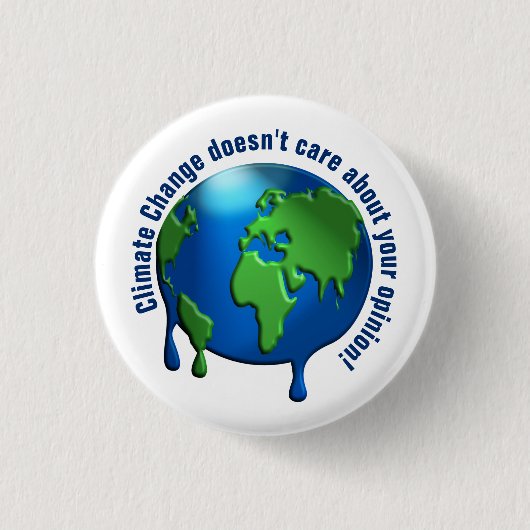 'Klimaatverandering geeft niet...' Ronde Button 3,2 Cm (Voorkant)