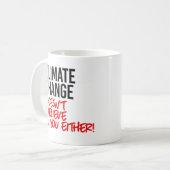 Klimaatverandering gelooft niet in jou koffiemok (Voorkant links)
