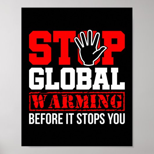 Klimaatverandering in klimaatverandering stoppen poster (Voorkant)
