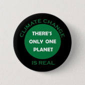 Klimaatverandering is echt milieubewustzijn ronde button 5,7 cm (Voorkant)