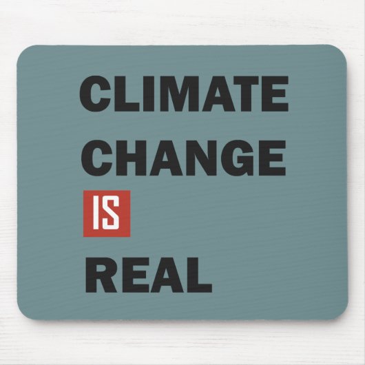 klimaatverandering is echt muismat (Voorkant)
