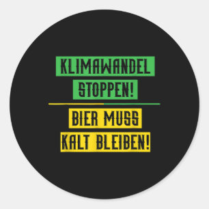 Klimaatverandering Stop Klimaatbescherming Bier En Ronde Sticker