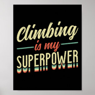 Klimmen is mijn superkracht poster