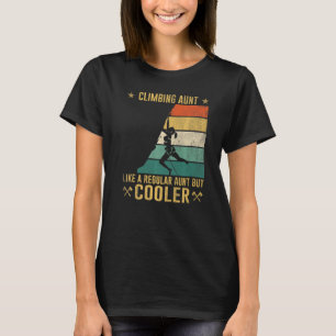 Klimmer als een gewone tante, maar koeler t-shirt