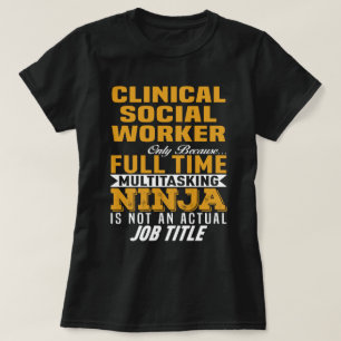 Klinisch maatschappelijk werkers t-shirt