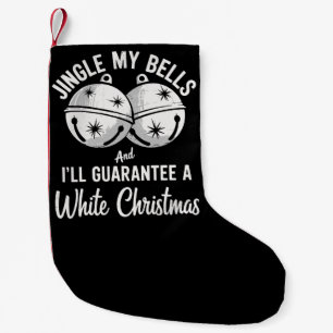 Klink mijn belletjes en ik garandeer een witte ker kleine kerstsok