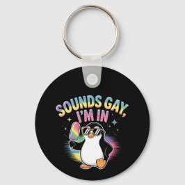 Klinkt gay Ik ben in Pride Maand Design - Penguin Sleutelhanger
