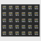 Klinkt gay ik ben in regenboog LGBT Flag Pride Maa Cadeaupapier (Vlak)