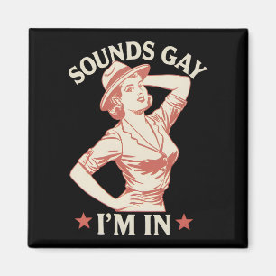 Klinkt Gay Ik Doe Mee Lesbische Cowgirl Hoezee LGB Magneet