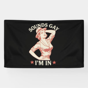 Klinkt Gay Ik Doe Mee Lesbische Cowgirl Hoezee LGB Spandoek
