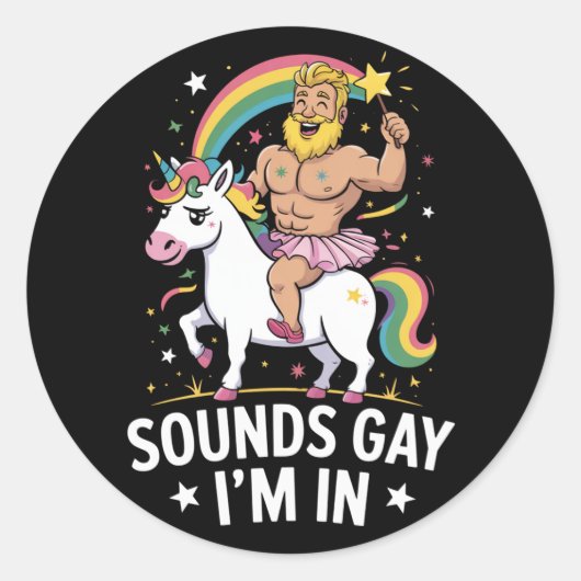 Klinkt Gay, Ik Doe Mee  Ronde Sticker (Voorkant)