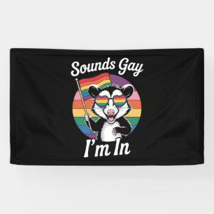 Klinkt Gay Ik Zit In Opossum Funny LGBTQ Pride Reg Spandoek