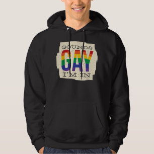 Klinkt gay in, LGBT Hoodie