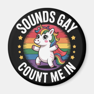 Klinkt Gay Tel Mij Maar Mee Eenhoorn Regenboog LGB Magneet