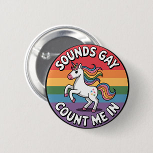 Klinkt homo, tel mij mee Eenhoorn Regenboogvlag LG Ronde Button 5,7 Cm