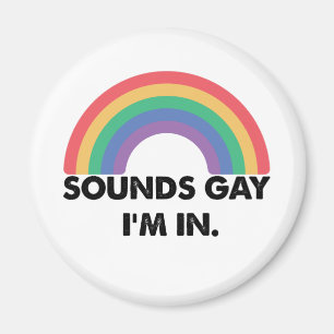 Klinkt Homofiel Ik Ben In Regenboog Pride Maand Ho Magneet