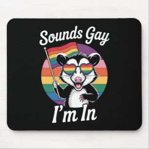 Klinkt Homoseksueel Ik Ben In Possum Grappig LGBTQ Muismat