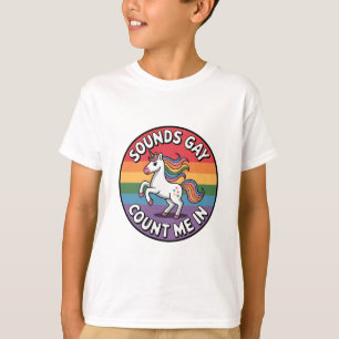 Klinkt Homoseksueel Tel Mij Mee Eenhoorn Regenboog T-shirt