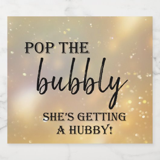 Knallen maar! Ze krijgt een vent!  Mousserend W Sparkling Wijnetiket (Enkel label)