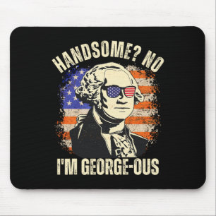 Knappe vent, nee ik ben Georgeous George Washingto Muismat