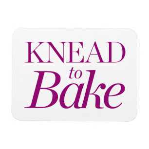 Knead naar Bake Magneet