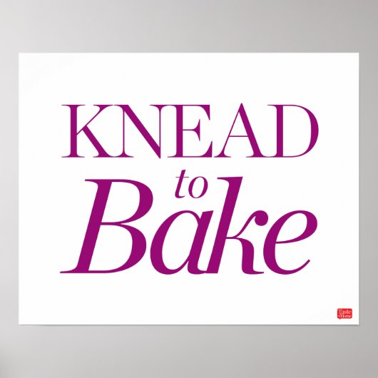 Knead naar Bake Poster (Voorkant)