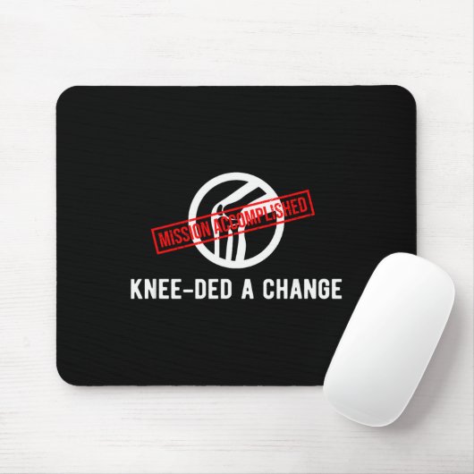 Knee Owner Needed A Change Funny New Knee Replacem Muismat (Met muis)