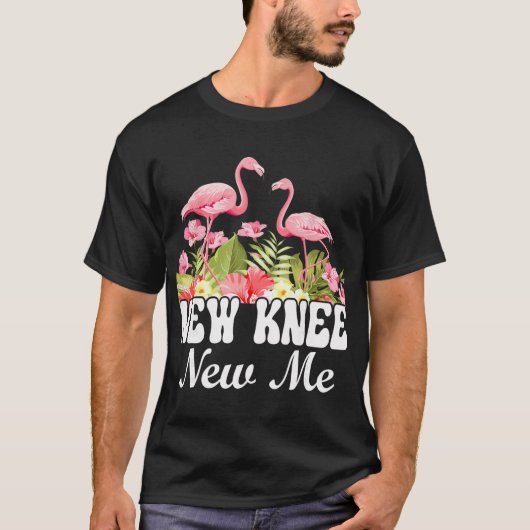 Knee Replacement And Knee Surgery Recovery New Kne T-shirt (Voorkant)