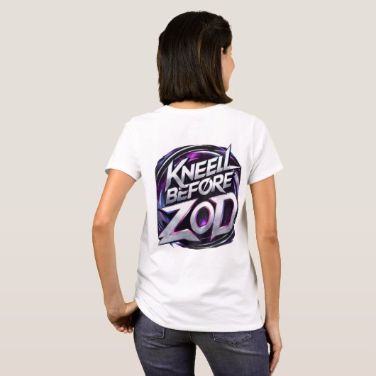 Kneel Before Zod - T-shirt de commande Bold (Dos entier)