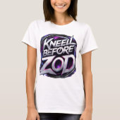 Kneel Before Zod - T-shirt de commande Bold (Devant)