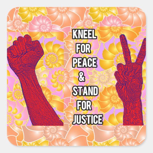 Kneel for Peace and Stand for Justice (V2) Vierkante Sticker (Voorkant)