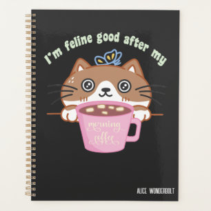 Kneleffect na ochtendkoffie   grappige kattenpaars planner