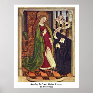 Kneveling in het gebed voor de St. Agnes. Door ano Poster