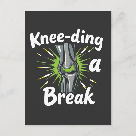 Knie-ding een breuk grappige knie vervanging briefkaart (Voorkant)