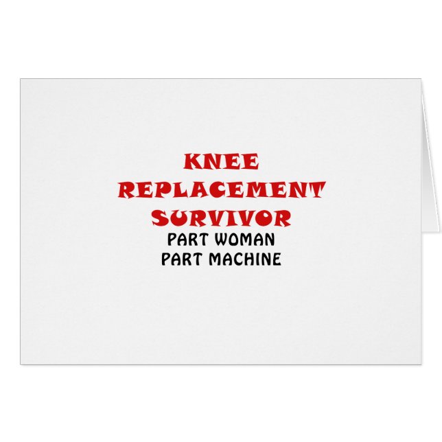 Knie Replacement Survivor Part Woman Part Machine (Voorkant Horizontaal)