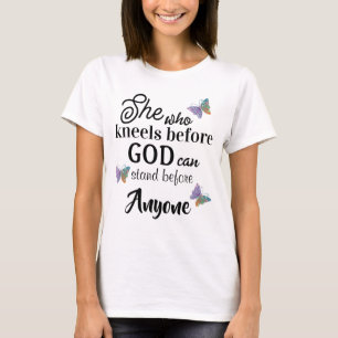 Knielen voor God Inspirerend religieus citaat T-shirt