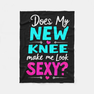 Knieoperatie grap Maakt mijn nieuwe knie me jonger Fleece Deken