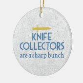 Knife Collectors Sharp Keramisch Ornament (Links)