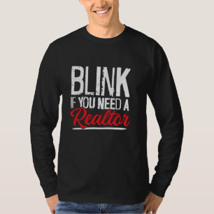 Knipper als je een makelaar nodig hebt t-shirt