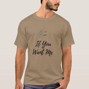 Knipper als je me grappige heren t-shirt