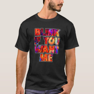 Knipper Als Je Me Wil Grafische Coole Quotes Ontw T-shirt