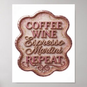 Knisperend Goud COFFIE WIJN ESPRESSO MARTINI HERHA Poster