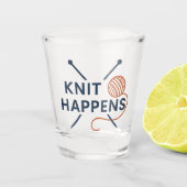 Knit Happens Funny Knitting Pun Shot Glas (Voorkant)