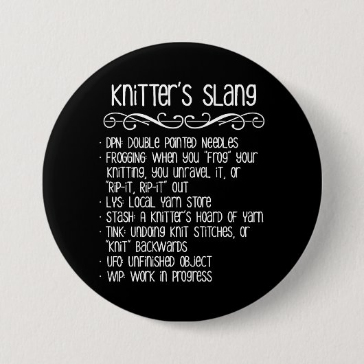 Knitter's Slang Funny Knitting Ronde Button 7,6 Cm (Voorkant)