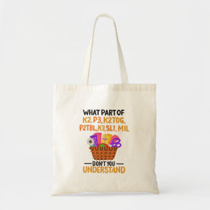 Knitting Funny Knitting Quotes Tote Bag